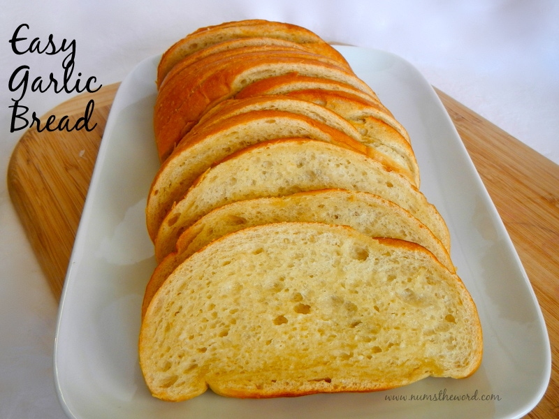 Easy Garlic Bread