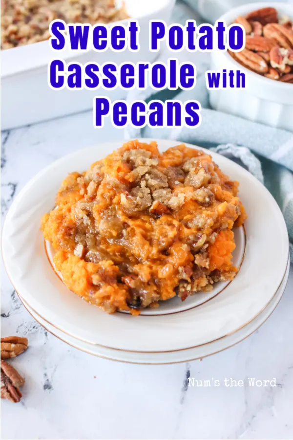 main image of sweet potato casserole with pecans