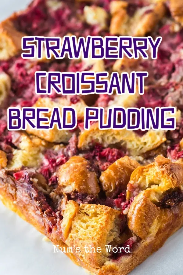 Main image for Strawberry Croissant Bread Pudding