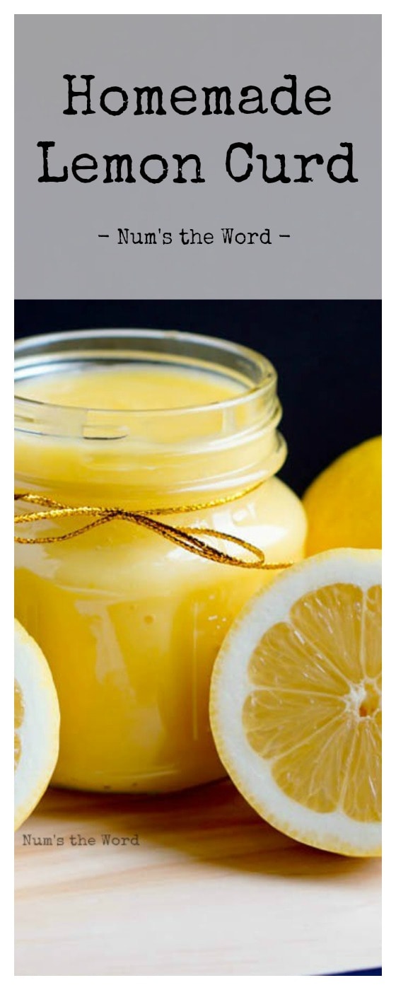 The Best Homemade Lemon Curd Recipe Nums The Word - 