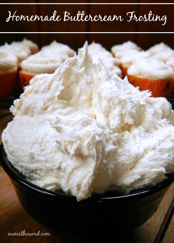 Buttercream Frosting Recipe - Num's the Word