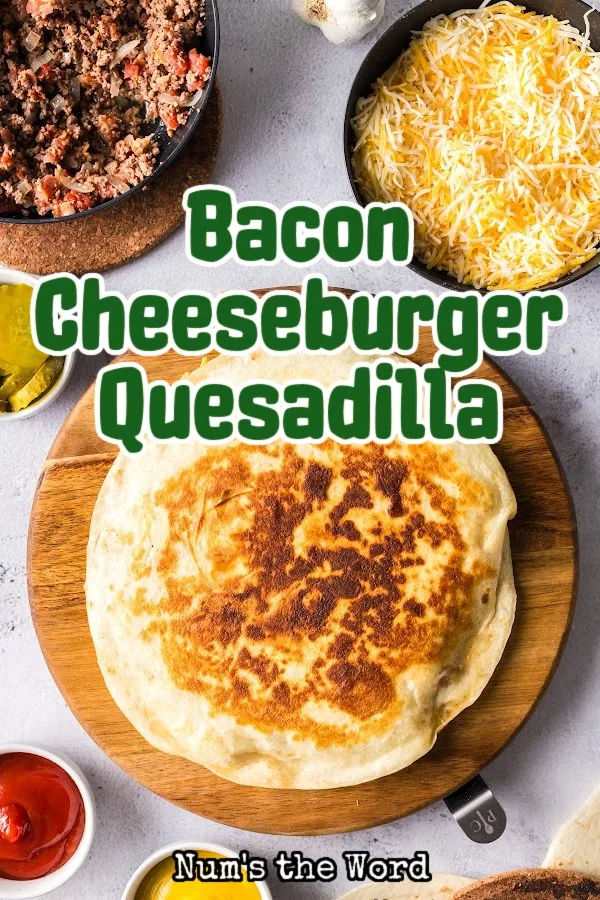 Main image for Bacon Cheeseburger Quesadilla