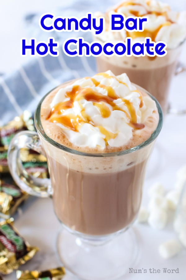 Candy Bar Hot Chocolate