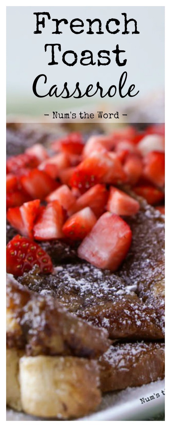 French Toast Casserole French Toast Casserole