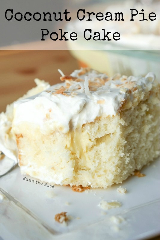 Coconut Cream Pie Poke Cake - NumsTheWord