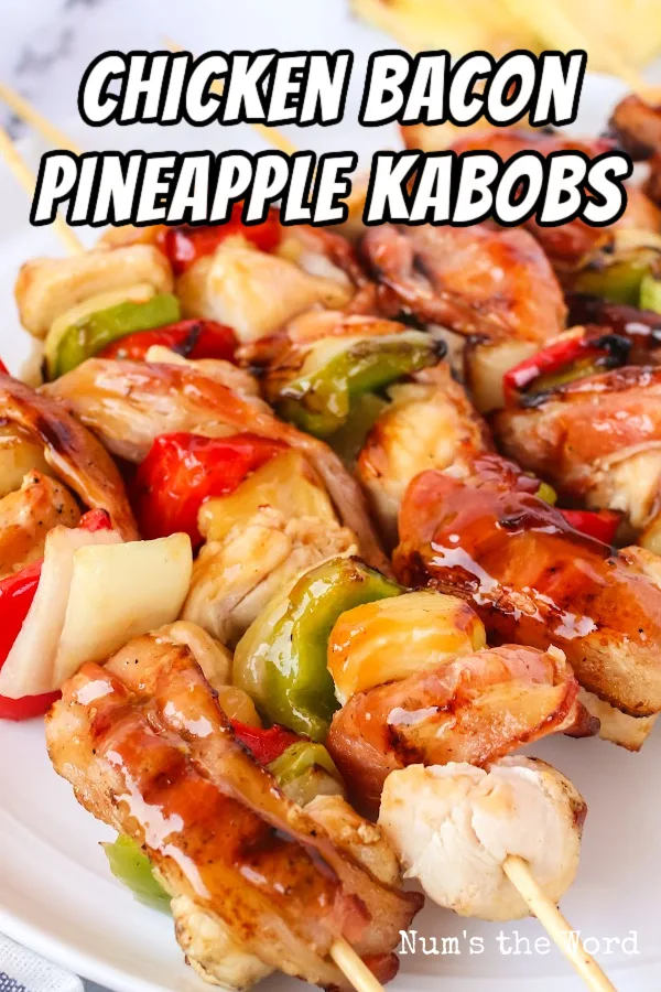 Pineapple bacon 2025 chicken kabobs