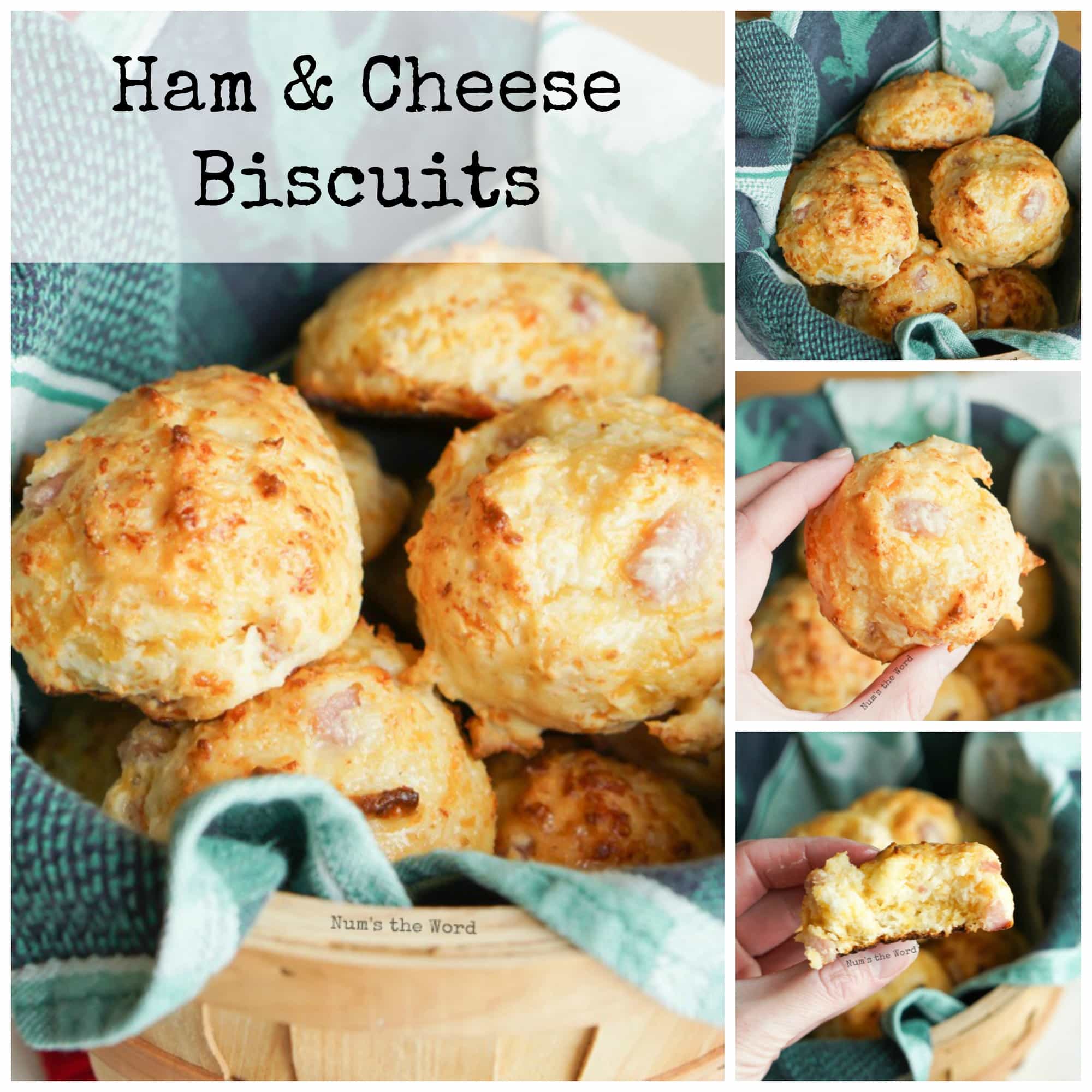 Ham & Cheese Biscuits - NumsTheWord