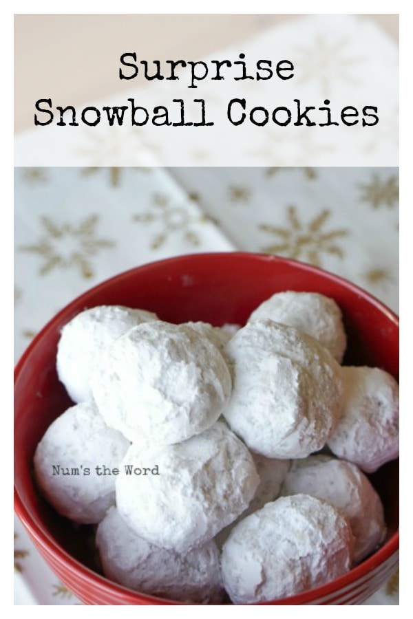 Surprise Snowball Cookies