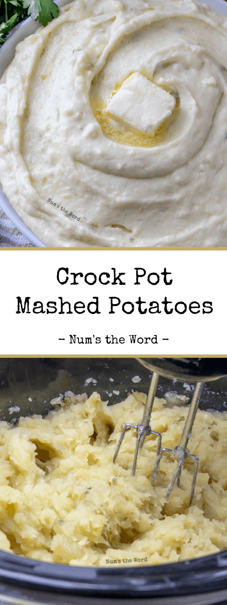 Best Crock Pot Mashed Potatoes - Num's the Word