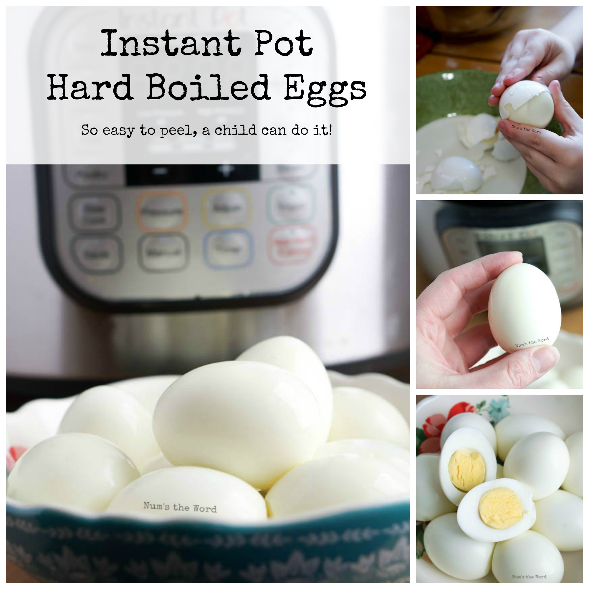 Instant Pot Hard Boiled Eggs Num's the Word