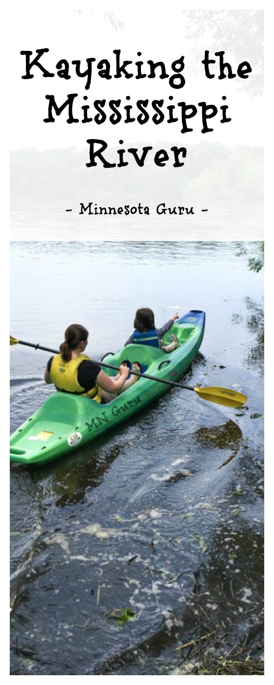 Kayaking the Mississippi River in Central Minnesota Num's the Word