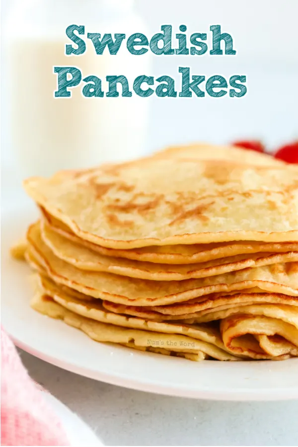 Swedish Pancakes - Num's the Word