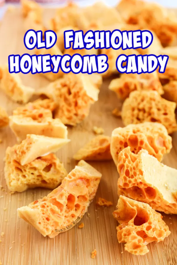 Honeycomb Candy Recipe