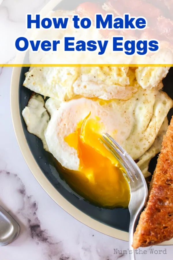 https://numstheword.com/wp-content/uploads/2023/01/how-to-make-over-easy-eggs.jpg.webp