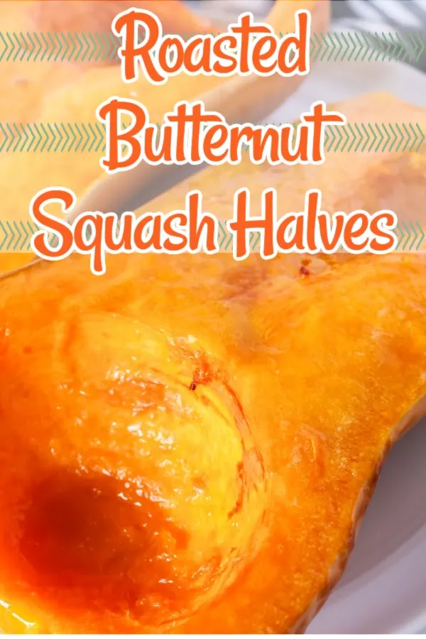 Roasted Butternut Squash (Cubes and Halves)