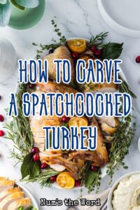 How to Carve a Spatchcock Turkey - Num's the Word